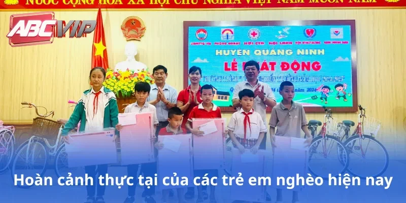 Hoàn cảnh thực tại của các trẻ em nghèo hiện nay