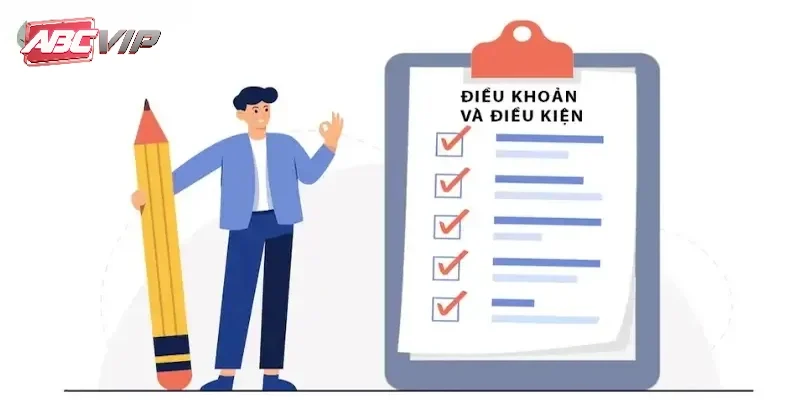 Tổng hợp những điều khoản điều kiện đáng chú ý tại nhà cái abcvip